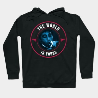 The World Is Yours Hoodie